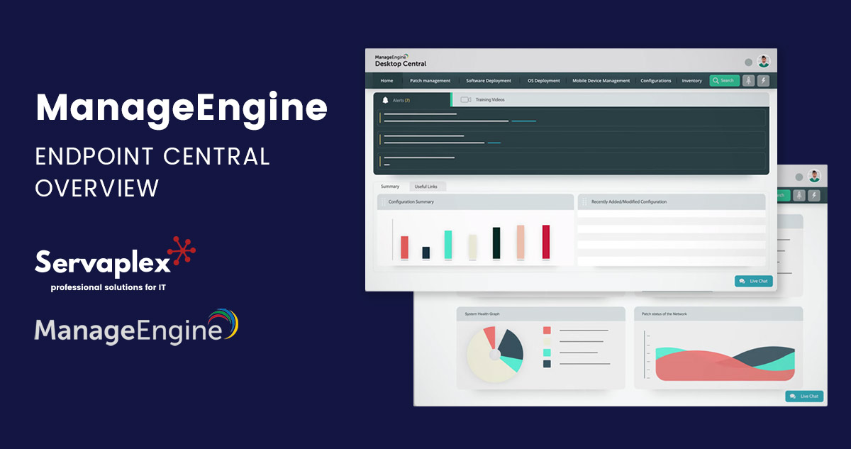 ManageEngine - Endpoint Central Overview - Servaplex