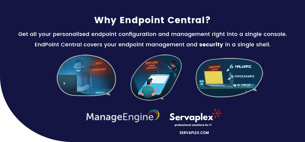 Why Endpoint Central - Security Configuration - Servaplex