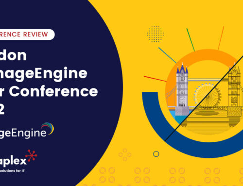 London ManageEngine User Conference 2022 Review