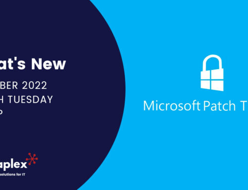 What’s New – October 2022 Patch Tuesday Recap