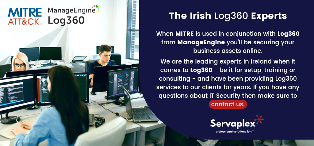 Irish Log360 Cybersecurity Experts - IT Solutions - Servaplex