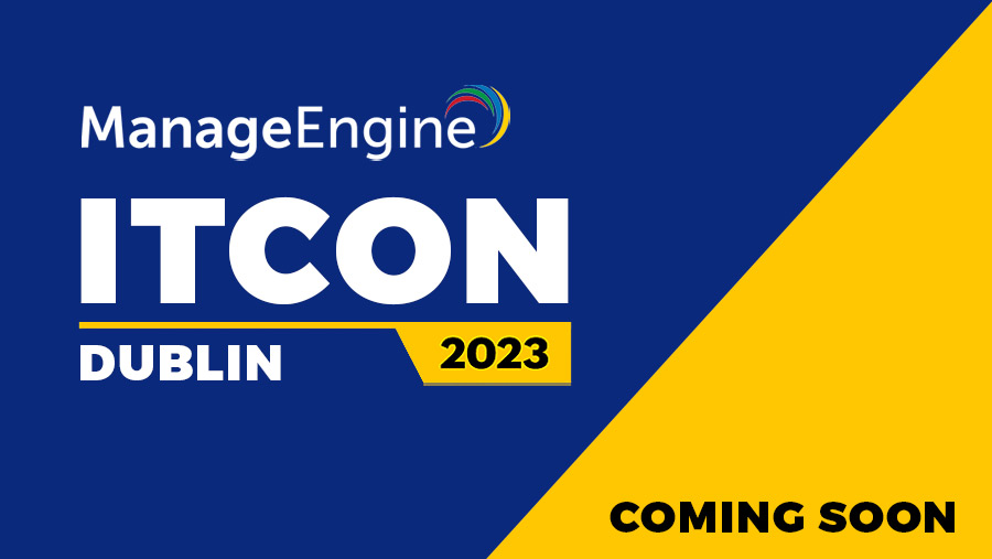 ManageEngine - ITCON - Dublin