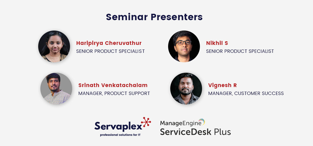 ServiceDesk Plus Presenters - Dublin