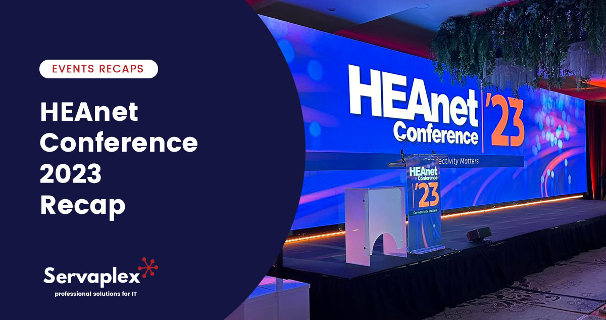 HEAnet Conference 2023 Recap Servaplex