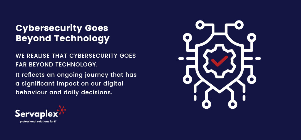Cybersecurity goes beyond Technology - Servaplex