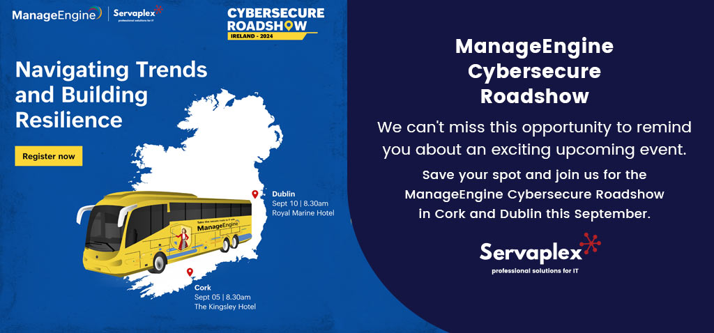 ManageEngine CyberSecure Roadshow 2024 - Servaplex