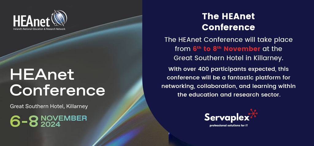 HEAnet Conference Ireland - Servaplex