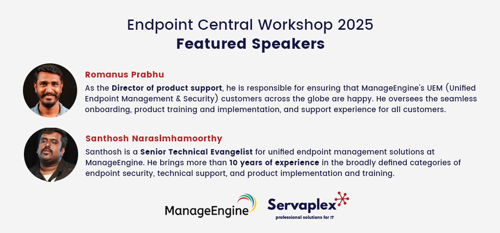 Speakers Endpoint Central Workshop 2025 Dublin - ManageEngine